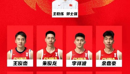 20年前曾大胜88分！中国男篮今晚首战对阵东道主沙特队，赵睿称亚洲杯目标是站上领奖台